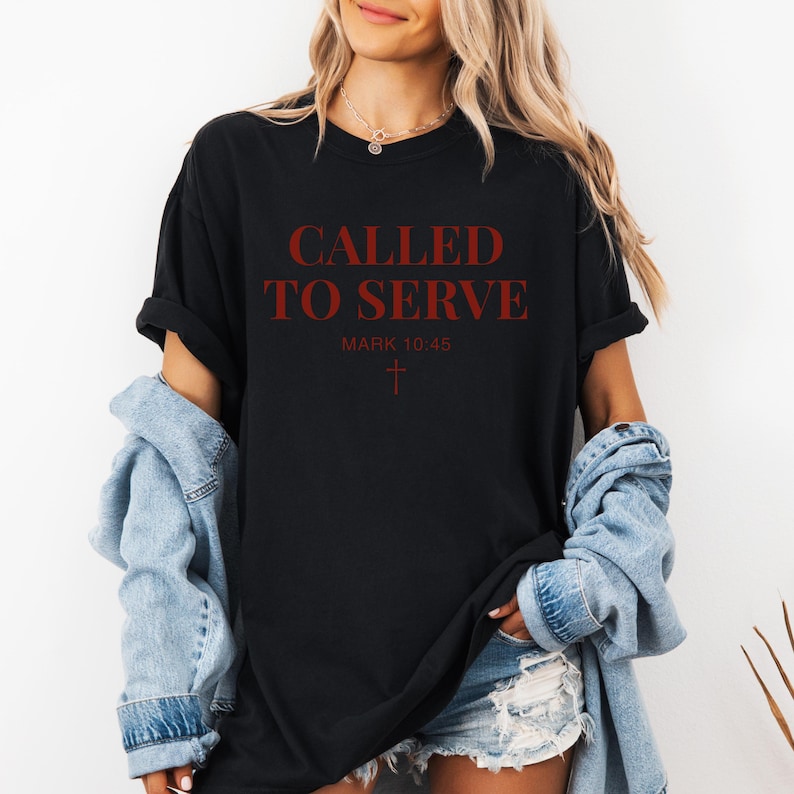 Called To Serve Comfort Colors® Shirt, Bible Verse Tee, Christian Shirt, Faith Based Apparel, Religious Gift, Church Group Tee - Image 3
